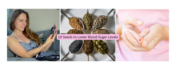 10 Best Seeds to Lower Your Blood Sugar Levels Naturally